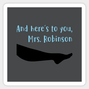 Mrs Robinson, blue Sticker